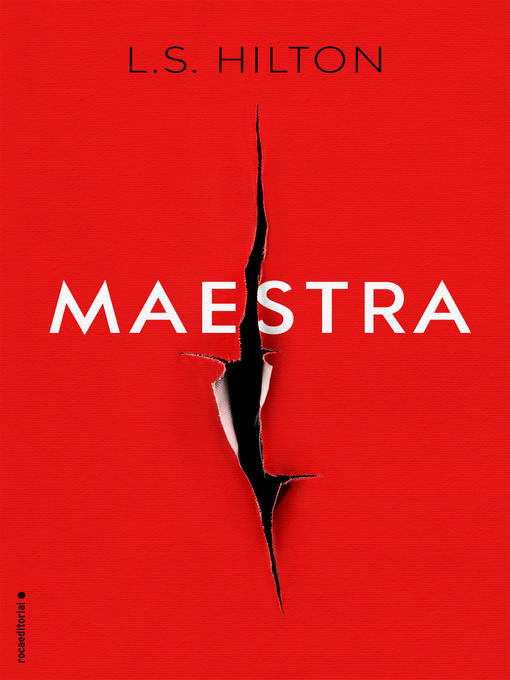 Title details for Maestra by L.S. Hilton - Available